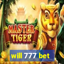 will 777 bet